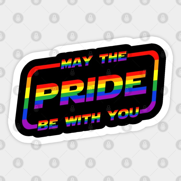 May the Pride Be With You Rainbow Flag Sticker by Scar